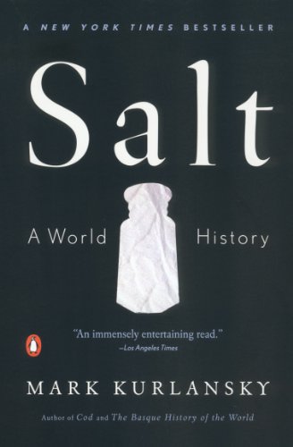 Image result for Salt, A World History